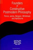 Founders of Constructive Postmodern Philosophy