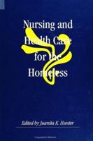 Nursing and Health Care for the Homeless