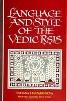Language and Style of the Vedic Rsis