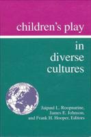 Children's Play in Diverse Cultures