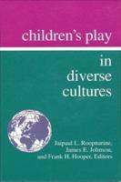 Children's Play in Diverse Cultures