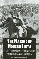 Making of Modern Libya, The