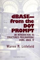 DBASE-- From the Dot Prompt