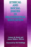 Ethical and Social Issues in Professional Education