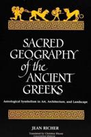 Sacred Geography of the Ancient Greeks