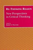Re-Thinking Reason