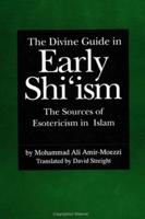 The Divine Guide in Early Shiism