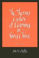 The Thorny Gates of Learning in Sung China