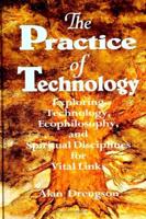 The Practice of Technology