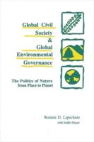 Global Civil Society and Global Environmental Governance