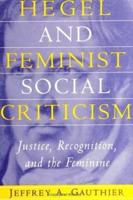Hegel and Feminist Social Criticism