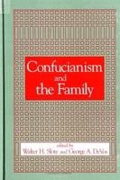Confucianism and the Family