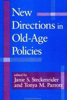 New Directions in Old-Age Policies