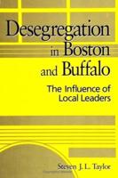Desegregation in Boston and Buffalo