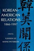 Korean-American Relations 1866-1997