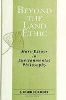 Beyond the Land Ethic