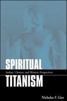 Spiritual Titanism