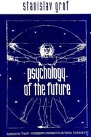 Pschology of the Future