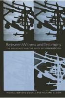 Between Witness and Testimony