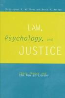 Law, Psychology, and Justice