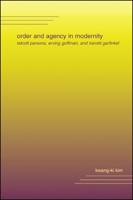 Order and Agency in Modernity