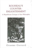 Rousseau's Counter-Enlightenment