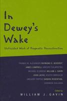 In Dewey's Wake