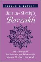 Ibn Al-?Arabi's Barzakh