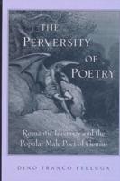 The Perversity of Poetry