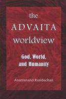 The Advaita Worldview