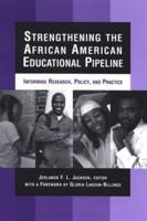 Strengthening the African American Educational Pipeline