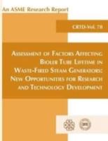 Assessment of Factors Affecting Boiler Tube Lifetime in Waste-Fired Steam Generators