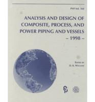Analysis and Design of Composite, Process, and Power Piping and Vessels, 1998