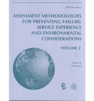 Assessment Methodologies for Preventing Failure