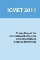 3rd International Conference on Mechanical and Electrical Technology (ICMET 2011)