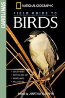 National Geographic Field Guide to Birds. Carolinas