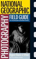 National Geographic Photography Field Guide