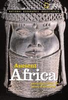 National Geographic Investigates: Ancient Africa