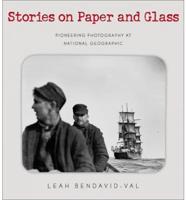 Stories on Paper and Glass