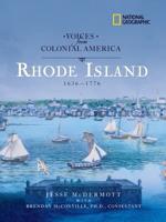 Voices from Colonial America: Rhode Island 1636-1776