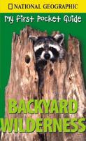 My First Pocket Guide to Backyard Wilderness