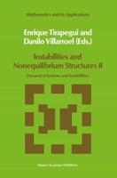 Instabilities and Nonequilibrium Structures II