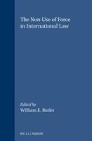 The Non-Use of Force in International Law