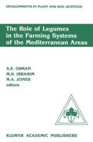 The Role of Legumes in the Farming System of the Mediterranean Areas