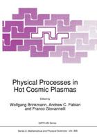 Physical Processes in Hot Cosmic Plasmas