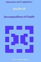 Decomposition of Graphs