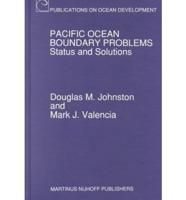 Pacific Ocean Boundary Problems