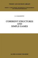 Coherent Structures and Simple Games