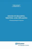 Issues in Reading, Writing, and Speaking