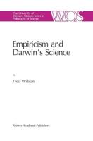 Empiricism and Darwin's Science